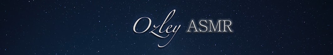 Ozley ASMR Banner