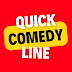 Quick Line Comedy