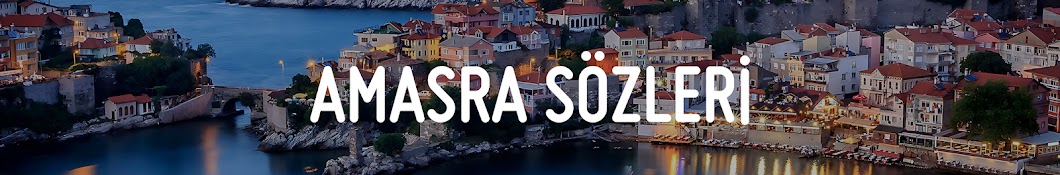 Amasra Sözleri