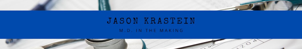 Jason Krastein - Medical Student