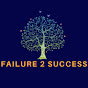 Failure2Success