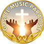 GOSPEL MUSIC PARADISE