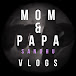 Mom & Papa Sandhu Vlogs