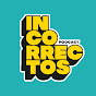 Incorrectos Podcast