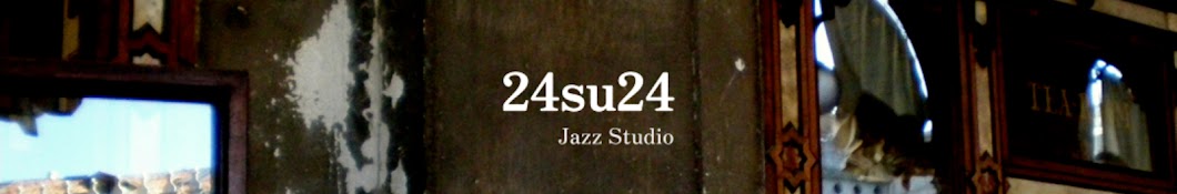 24su24 Jazz Studio