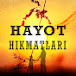 HAYOT HIKMATLARI