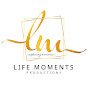 Life Moments Productions