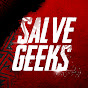 Salve Geeks