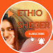 ETHIO SHEGER