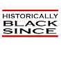 Historically Black Since