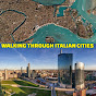 WALK IN ITALY CITIES