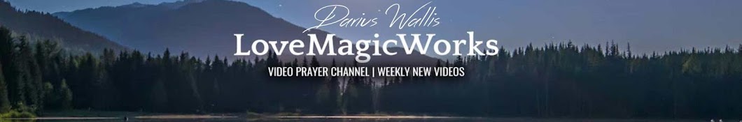 Darius Wallis - Love Magic Works Banner