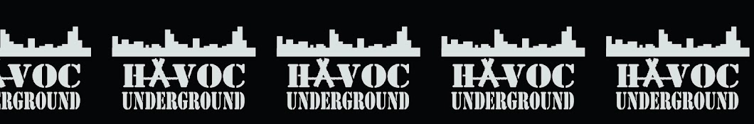 Havoc Underground