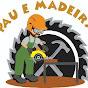 Pau e Madeira (Marcenaria e sapataria)