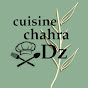 Cuisine Chahra DZ مطبخ شهرة