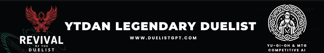 YTDan Legendary Duelist Banner