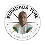 Enredada Tube