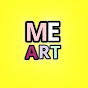 M E ART