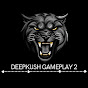 Deepkush Gameplay 2 