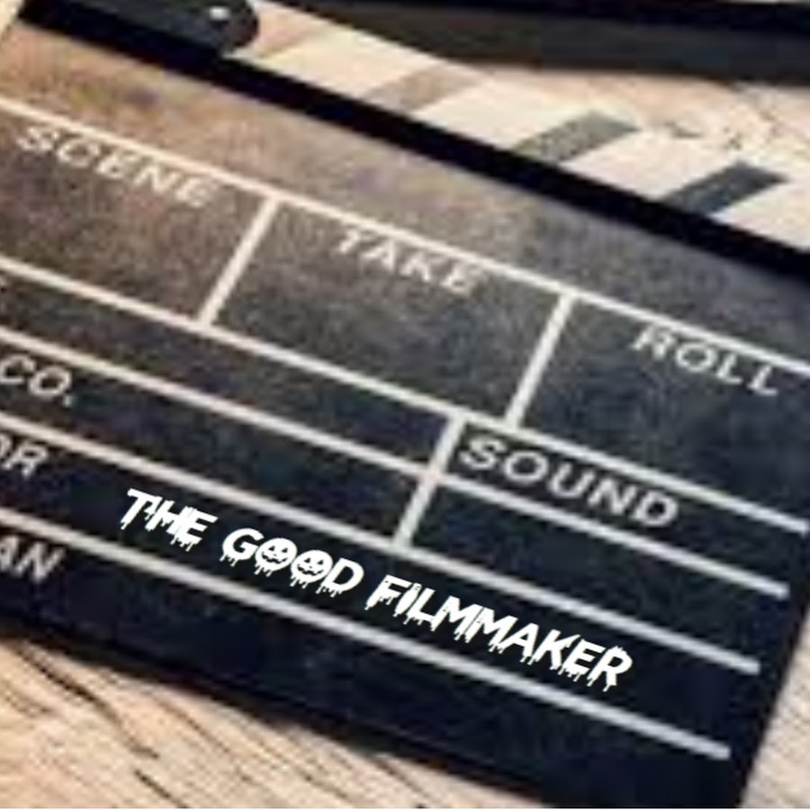 The Good FilmMaker