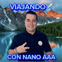 VIAJANDO CON NANO AAA