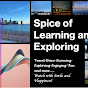 Spice of Learning and Exploring