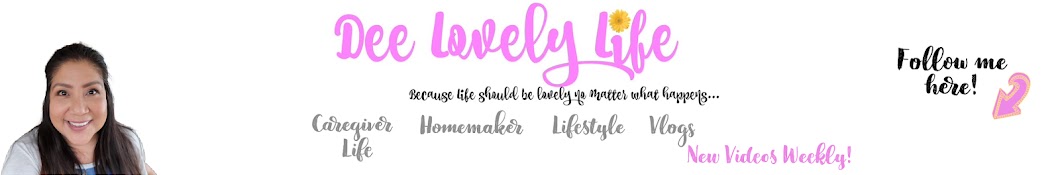 Dee Lovely Life Banner