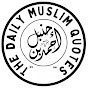 The Daily Muslim Quotes