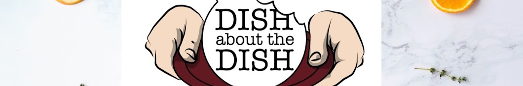 Dish About the Dish