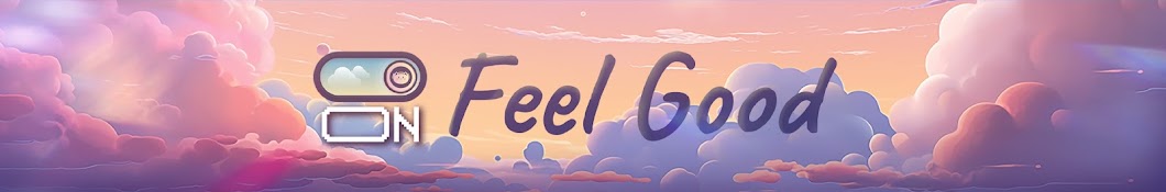 Feel Good