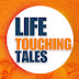 Life Touching Tales