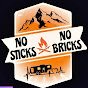 No Sticks No Bricks