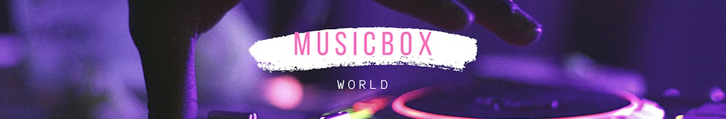 MusicBoxWorld