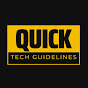 Quick Tech Guidelines