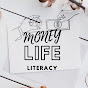 Money Life Literacy