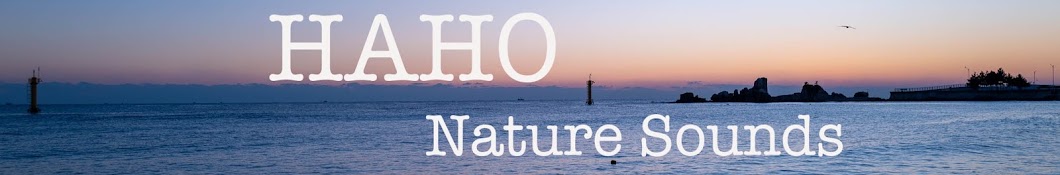 HAHO Nature Sounds