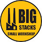 Big Stacks Small Workshop