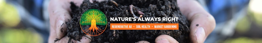 Nature's Always Right Banner