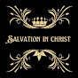 SALVATION IN CHRIST