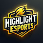 HIGHLIGHT ESPORTS