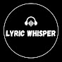 Lyric Whisper