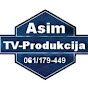 Asim - TV-Produkcija