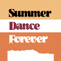 Summer Dance Forever