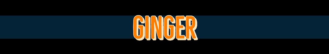 Ginger 