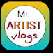 Mr. ARTIST vlogs 