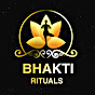 Bhakti Rituals