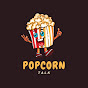 The Popcorn Talk 