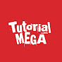 Mega Tutorial 