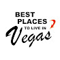 Best Place to Live in Las Vegas