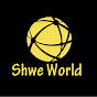 Shwe World